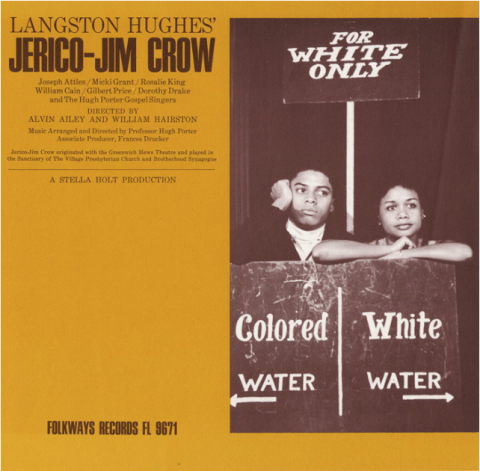 “Langston Hughes’ Jerico-Jim Crow,” Folkways Records, 1964.